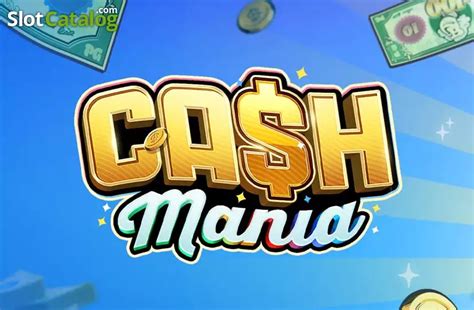 Cash Mania .